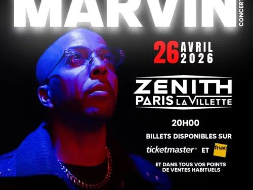 MARVIN! "LIVE TOUR" - ZENITH PARIS - LA VILLETTE