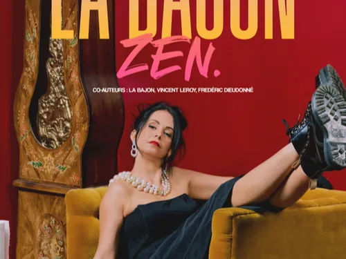"Zen", nouveau spectacle de La Bajon