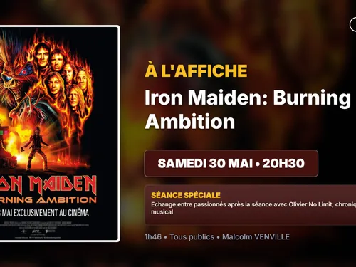 Cinéma : Iron Maiden : Burning Ambition - Film documentaire de...
