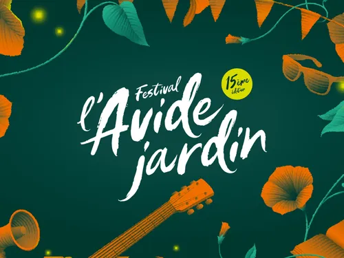 Festival l'Avide Jardin : 15ème édition