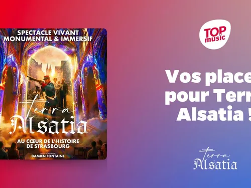 Gagnez vos places pour le spectacle Terra Alsatia !