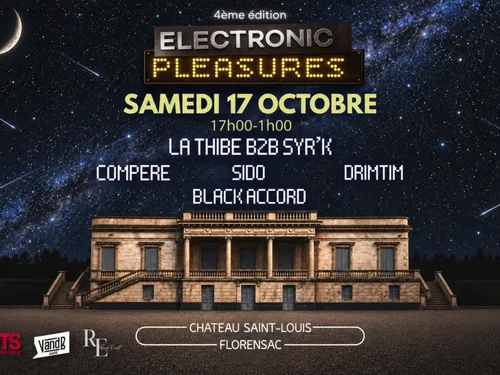 Electronic Pleasures Festival au parc du château Saint Louis à...