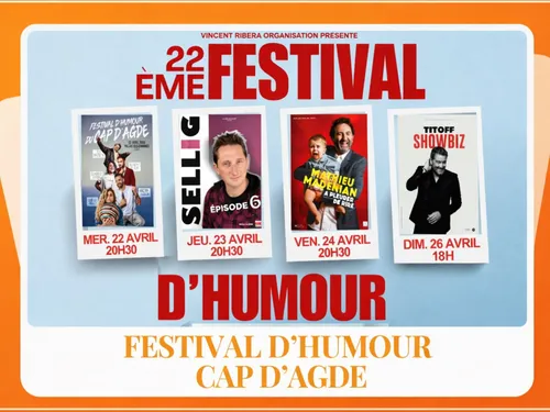 22ème Festival d'Humour du Cap d'Agde au Palais des Congrés du Cap...