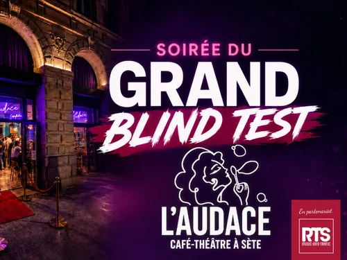 Vos invitations pour la grande soirée blind test RTS à Sète !