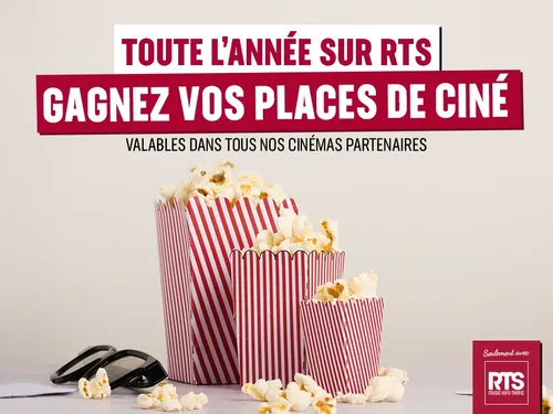 Gagnez vos places de cinéma toute l'année sur RTS !