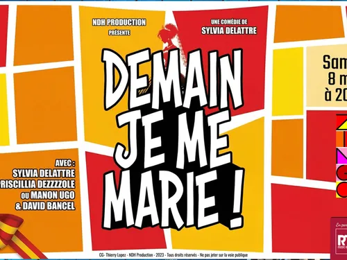 "Demain je me marie" à la Salle Zinga Zanga de Béziers