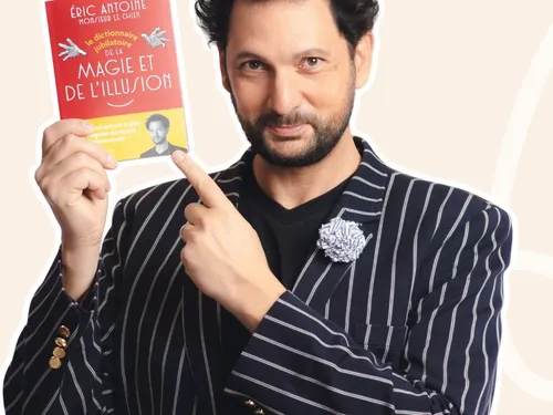 Découvrez le dictionnaire jubilatoire de la magie d'Eric Antoine