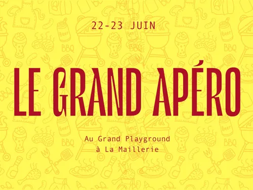« Grand Apéro » ce week-end au Grand Playground