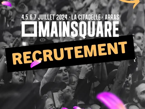 Le Main Square recrute pour sa prochaine édition