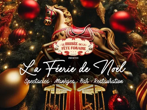 Le Musée de la Fête Foraine lance la « Féérie de Noël » 