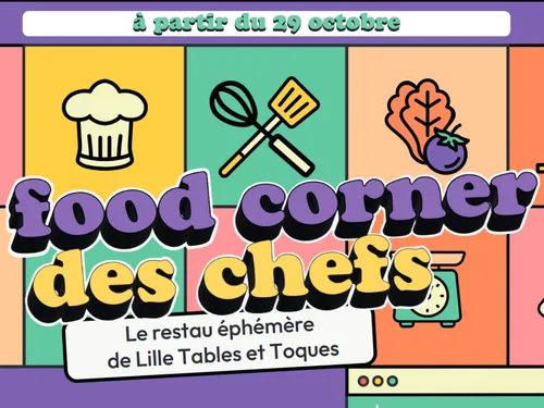 Un restaurant éphémère Lille Tables & Toque à la Maillerie