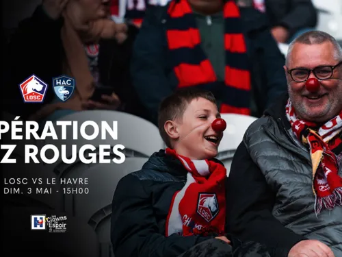 Opération Nez Rouges pour le prochain match du LOSC