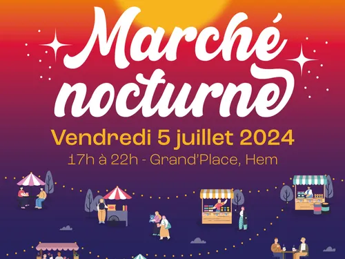 Marché nocturne ce vendredi à Hem