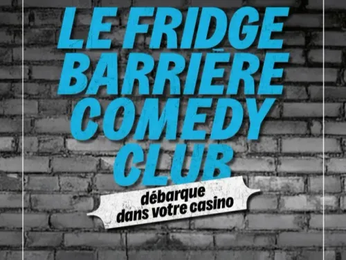 Le Fridge Barrière Comedy Club revient à Lille le 25 octobre
