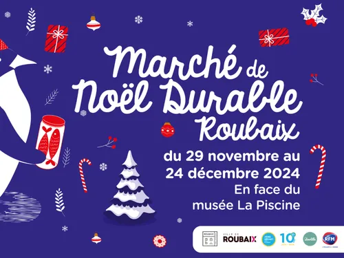 Le Marché de Noël durable de Roubaix de retour cette semaine !