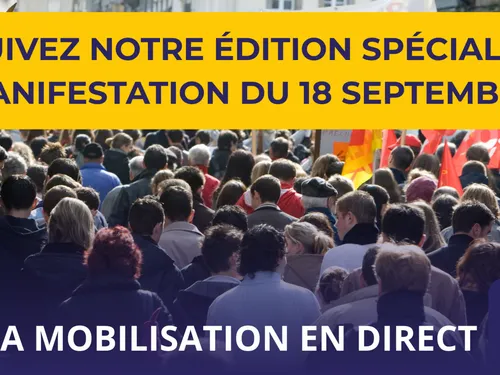 18 septembre : la mobilisation en direct
