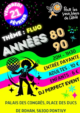21/02 : Soirées Années 80-90 à Pontivy