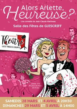 « Alors Arlette, heureuse ? » : Théâtre à Guiscriff