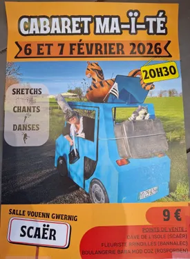 Cabaret Ma-ï-té à Scaër les 6 et 7 février