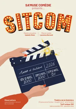Comédie théâtre " Sitcom" au théâtre de La Gobinière à Orvault
