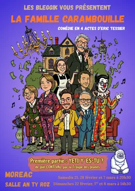 «La famille Carambouille» par la troupe des BLEGGIK à Moréac