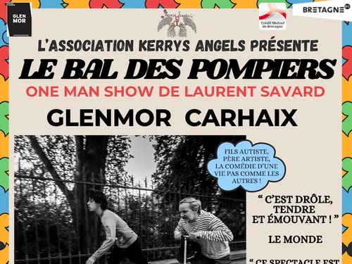 21/03 : One Man Show "Le Bal des Pompiers" à Carhaix