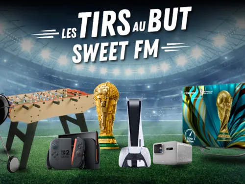 Coupe du Monde : faites le plein de cadeaux avec Sweet FM !