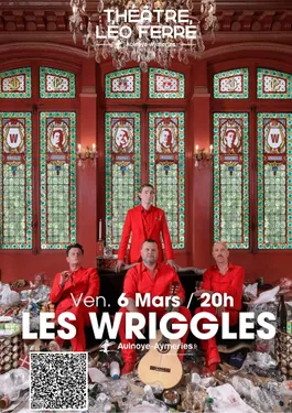 LES WRIGGLES | THEATRE LEO FERRE