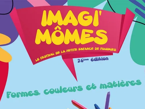 Fourmies : l’ouverture des réservations au festival Imagi'Mômes 2024