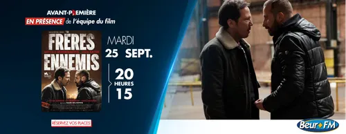 Avant-première : Frères ennemis