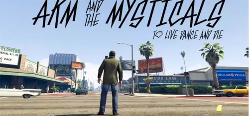 AKM and the Mysticals