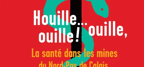 Lewarde : "Houille ouille ouille" une exposition