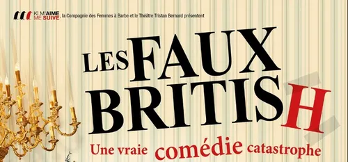 Les "Faux British" une pièce très drôle à Fourmies samedi