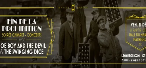 Soirée "Fin de la prohibition" à Maubeuge