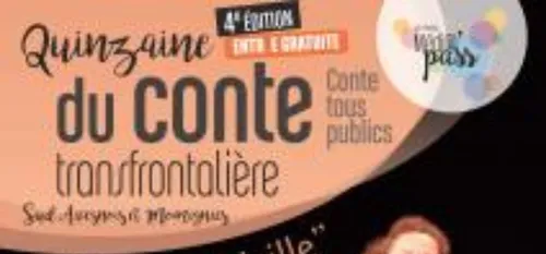 La quinzaine du conte transfrontalière débute le 18 mars.