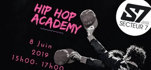 "Secteur 7" : la Hip Hop Academy :  à découvrir ce 8 juin