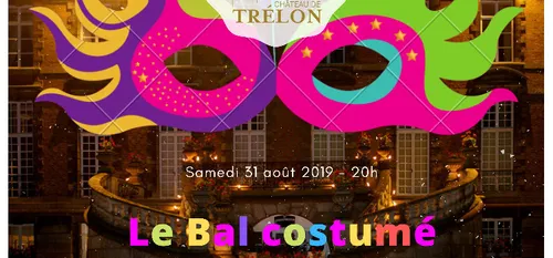 Bal costumé au chateau de Trélon