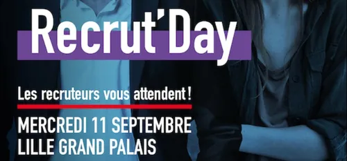 Emploi : Recrut’Day, c’est le forum du 1er emploi à Lille
