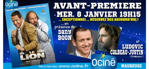 A ne pas manquer : l’avant première du Lion avec Dany Boon