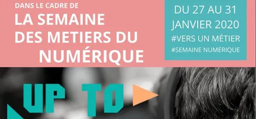 SEMAINE DES METIERS NUMERIQUES : DECOUVERTE DE « UP TO » A FOURMIES