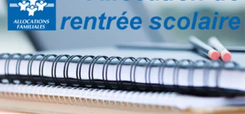 Allocation Rentrée Scolaire : une revalorisation de 100€ pour cette...