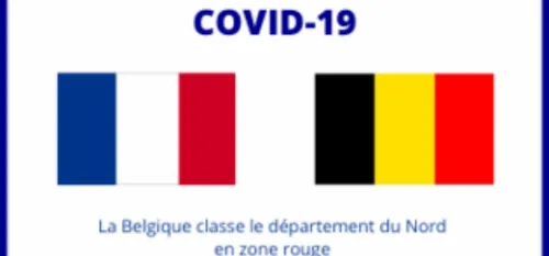 La Belgique classe le département du Nord en zone rouge à partir de...