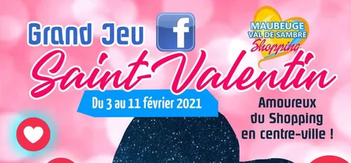 St Valentin : Les commerçants de Maubeuge lance un jeu