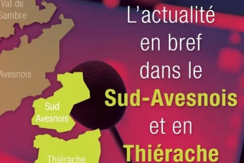 En bref ce mardi 19 juillet 2022 dans le Sud Avesnois et en Thiérache