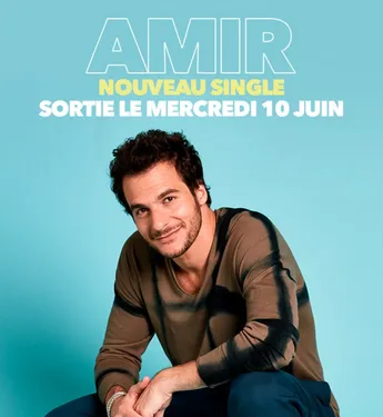 Le nouveau tube d'Amir sort dans quelques jours