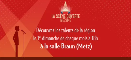 Metz : Scène ouverte pour les artistes amateurs