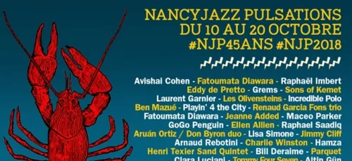 Le Nancy Jazz Pulsation fête ses 45 ans !