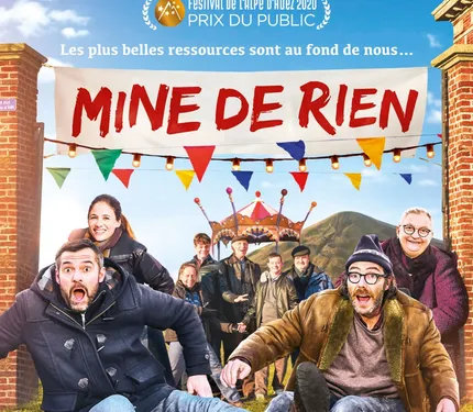 A gagner : vos places pour l'Avant-Première du film "Mine de Rien"