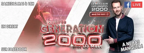 Une soirée année 2000 sur notre Facebook avec DJ MAST