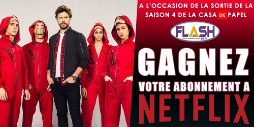 Gagnez votre abonnement NETFLIX !